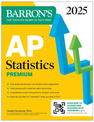 Title: AP Statistics Premium, 2025: Prep Book with 9 Practice Tests + Comprehensive Review + Online Practice, Author: Martin Sternstein Ph.D.