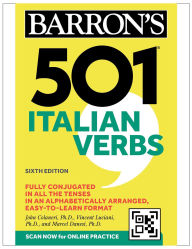 Title: 501 Italian Verbs, Sixth Edition, Author: Barron's Educational Series