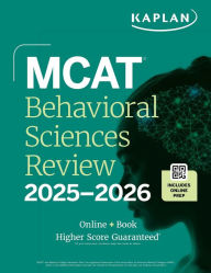 Title: MCAT Behavioral Sciences Review 2025-2026: Online + Book, Author: Kaplan Test Prep