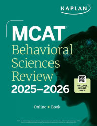 Title: MCAT Behavioral Sciences Review 2025-2026: Online + Book, Author: Kaplan Test Prep