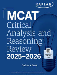 MCAT Critical Analysis and Reasoning Skills Review 2025-2026: Online + Book