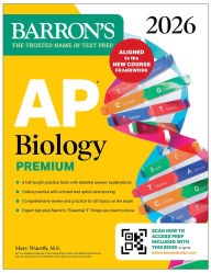 Title: AP Biology Premium, 2026: Prep Book with 6 Practice Tests + Comprehensive Review + Online Practice, Author: Barron's Educational Series