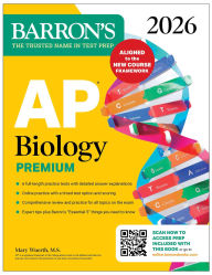 Title: AP Biology Premium, 2026: Prep Book with 6 Practice Tests + Comprehensive Review + Online Practice, Author: Barron's Educational Series