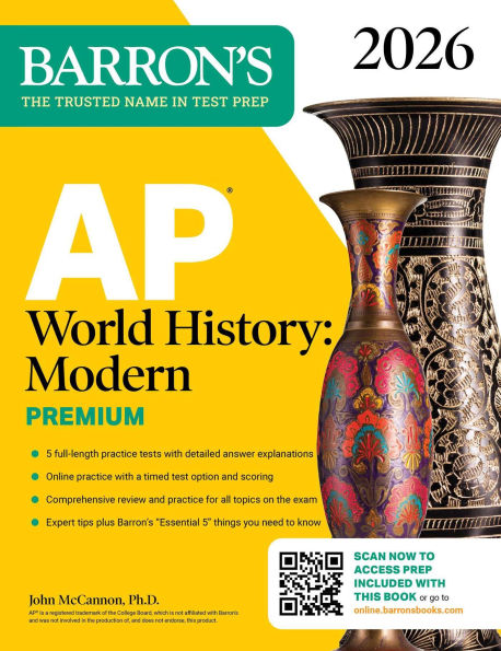 AP World History: Modern Premium, 2026: Prep Book With 5 Practice Tests + Comprehensive Review + Online Practice