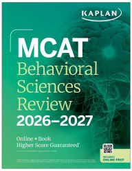 Title: MCAT Behavioral Sciences Review 2026-2027: Online + Book, Author: Kaplan Test Prep
