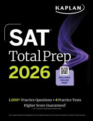 Pdf download of free ebooks SAT Total Prep 2026: Includes 4 Full Length Practice Tests, 1,100+ Practice Questions + 1 Year Access to Online Quizzes and Video Lessons and Tutorials in English