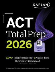 Free downloading of ebooks ACT Total Prep 2026: Includes 6 Full Length Tests, 2,000+ Practice Questions + Online Access to a 500+ Question Bank & Video Tutorials 9781506297590 (English Edition)