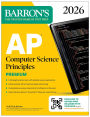 AP Computer Science Principles Premium, 2026: Prep Book with 6 Practice Tests + Comprehensive Review + Online Practice