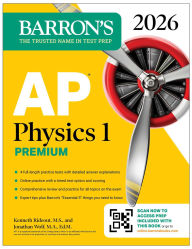 Ebook search download free AP Physics 1 Premium, 2026: Prep Book with 4 Practice Tests + Comprehensive Review + Online Practice 9781506297729 (English Edition) RTF ePub DJVU by Barron's Educational Series, Kenneth Rideout M.S., Jonathan Wolf M.A. Ed. M