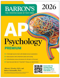 Title: AP Psychology Premium, 2026: Prep Book with 3 Practice Tests + Comprehensive Review + Online Practice, Author: Barron's Educational Series