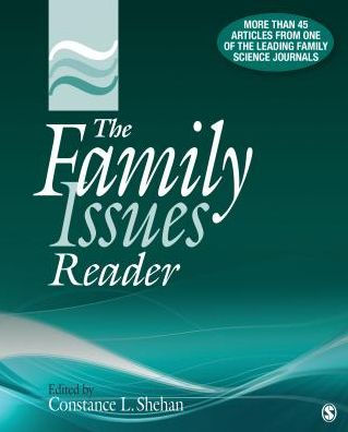 The Family Issues Reader / Edition 1