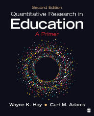 Title: Quantitative Research in Education: A Primer, Author: Wayne K. Hoy