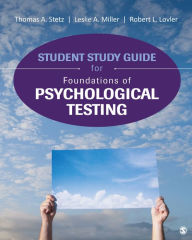 Title: Student Study Guide for Foundations of Psychological Testing, Author: Thomas A. Stetz