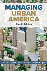 Title: Managing Urban America, Author: Robert E. England