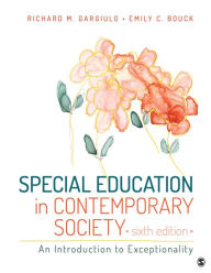 Title: Special Education in Contemporary Society: An Introduction to Exceptionality / Edition 6, Author: Richard M. Gargiulo