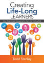 Creating Life-Long Learners: Using Project-Based Management to Teach 21st Century Skills