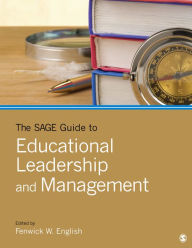Title: The SAGE Guide to Educational Leadership and Management, Author: Fenwick W. English