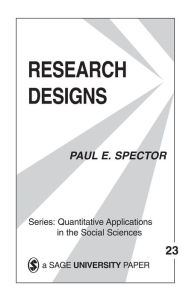 Title: Research Designs, Author: Paul E. Spector