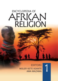 Title: Encyclopedia of African Religion, Author: Molefi Kete Asante
