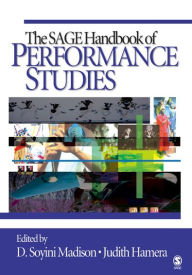 Title: The SAGE Handbook of Performance Studies, Author: D. Soyini Madison