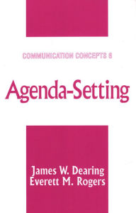 Title: Agenda-Setting, Author: James W. Dearing