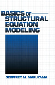 Title: Basics of Structural Equation Modeling, Author: Geoffrey M. Maruyama