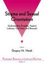 Stigma and Sexual Orientation: Understanding Prejudice against Lesbians, Gay Men and Bisexuals