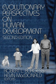 Title: Evolutionary Perspectives on Human Development, Author: Robert Lee Burgess