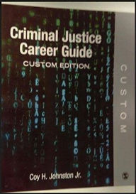 Title: Criminal Justice Career Guide (Custom), Author: Johnston