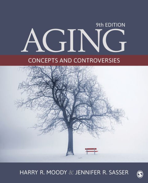 Aging: Concepts and Controversies / Edition 9
