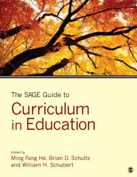 Title: The SAGE Guide to Curriculum in Education, Author: Ming Fang He