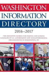 Title: Washington Information Directory 2016-2017, Author: CQ Press