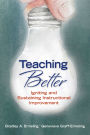 Teaching Better: Igniting and Sustaining Instructional Improvement