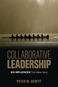 Title: Collaborative Leadership: Six Influences That Matter Most, Author: Farida Abbas