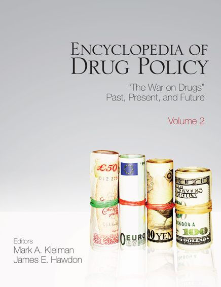 Encyclopedia of Drug Policy