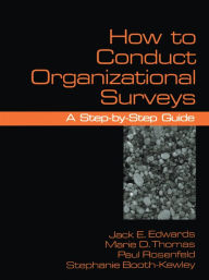 Title: How To Conduct Organizational Surveys: A Step-by-Step Guide, Author: Jack Edwards