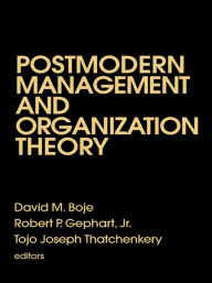 Title: Postmodern Management and Organization Theory, Author: David Boje