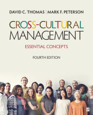 Title: Cross-Cultural Management: Essential Concepts / Edition 4, Author: David C. Thomas