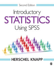 Title: Introductory Statistics Using SPSS / Edition 2, Author: Herschel Knapp