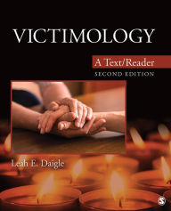 Title: Victimology: A Text/Reader, Author: Leah E. Daigle