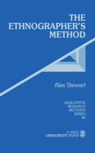 Title: The Ethnographer's Method, Author: Alex Stewart