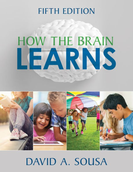 How the Brain Learns / Edition 5