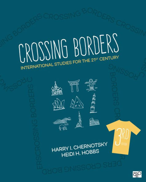 Crossing Borders: International Studies for the 21st Century / Edition 3