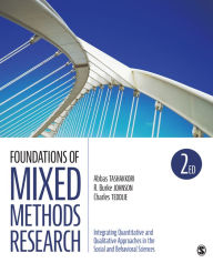 Free download ebook pdf formats Foundations of Mixed Methods Research: Integrating Quantitative and Qualitative Approaches in the Social and Behavioral Sciences / Edition 2 9781506350301 by Abbas M. Tashakkori, Robert Burke Johnson, Charles B. Teddlie RTF DJVU in English