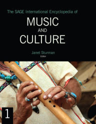 Title: The SAGE International Encyclopedia of Music and Culture, Author: Janet L. Sturman