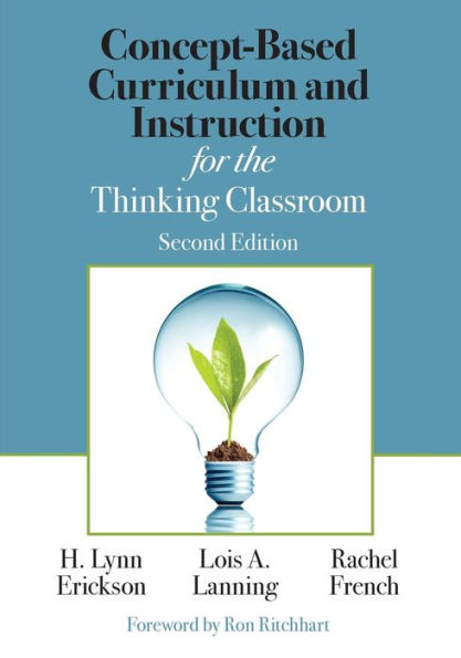 Concept-Based Curriculum and Instruction for the Thinking Classroom / Edition 2