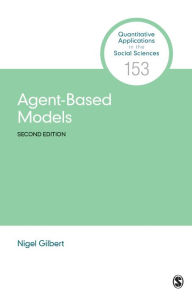 Title: Agent-Based Models / Edition 2, Author: Nigel Gilbert