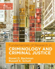 Title: Fundamentals of Research in Criminology and Criminal Justice / Edition 4, Author: Ronet D. Bachman