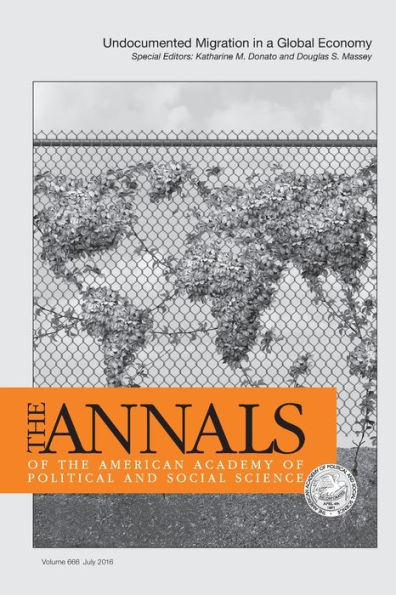 The ANNALS of the American Academy of Political & Social Science: Undocumented Migration in a Global Economy / Edition 1