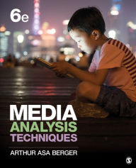 Title: Media Analysis Techniques / Edition 6, Author: Arthur A